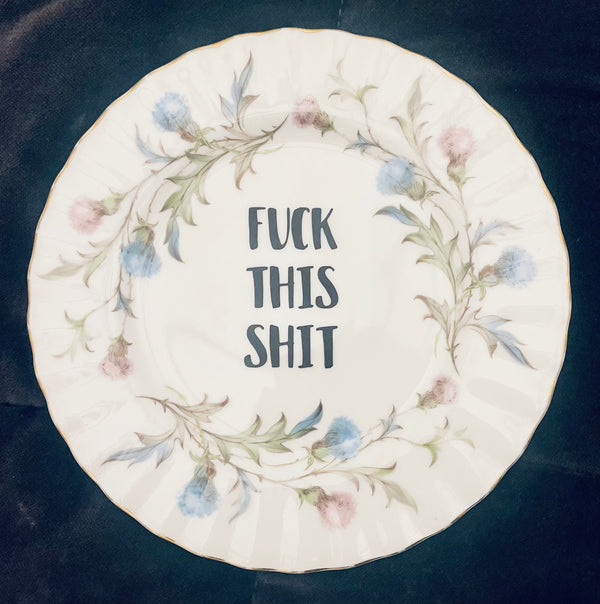 Sweary Plate - Fuck this shit