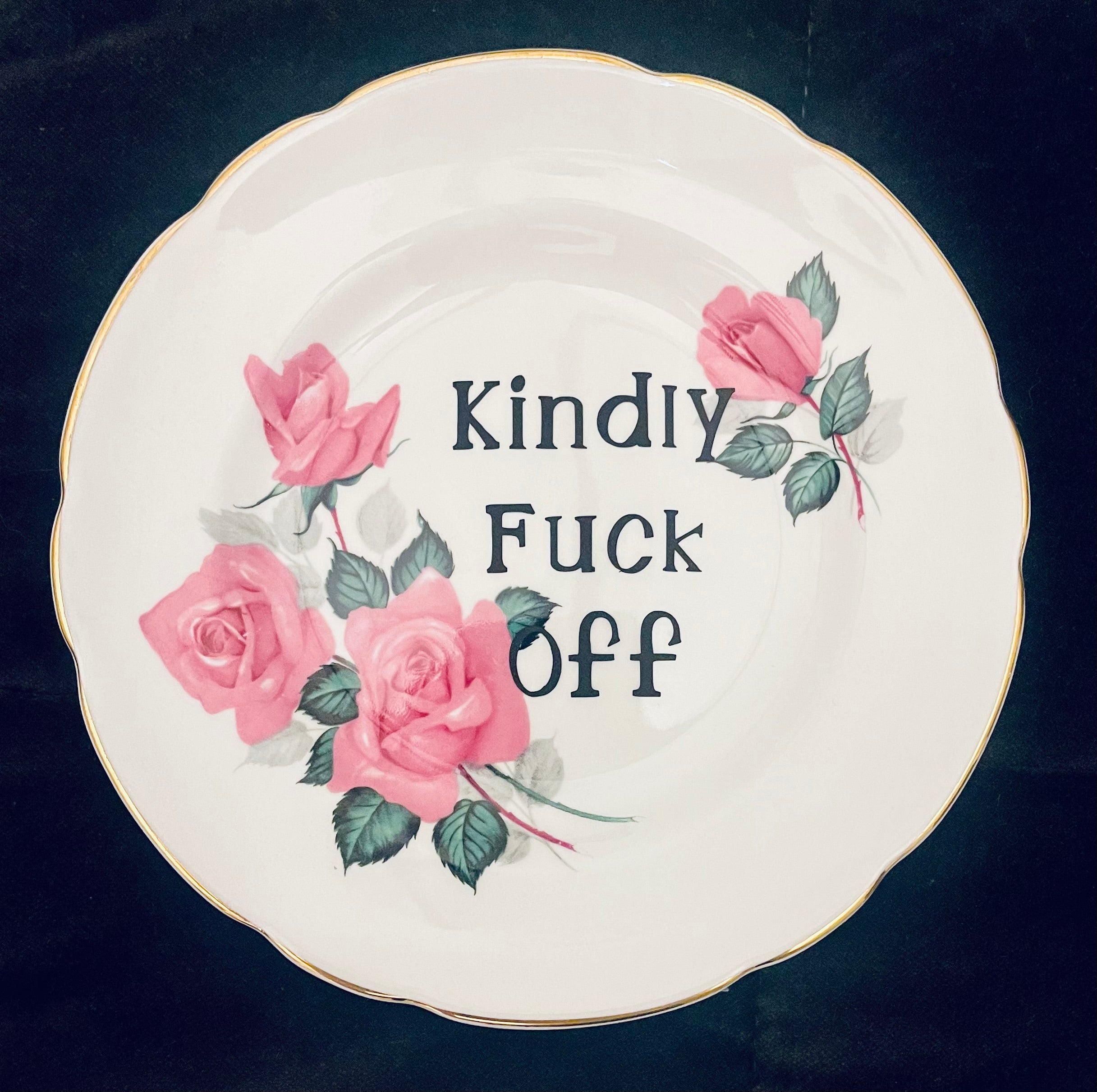 Sweary Plate - Kindly Fuck Off