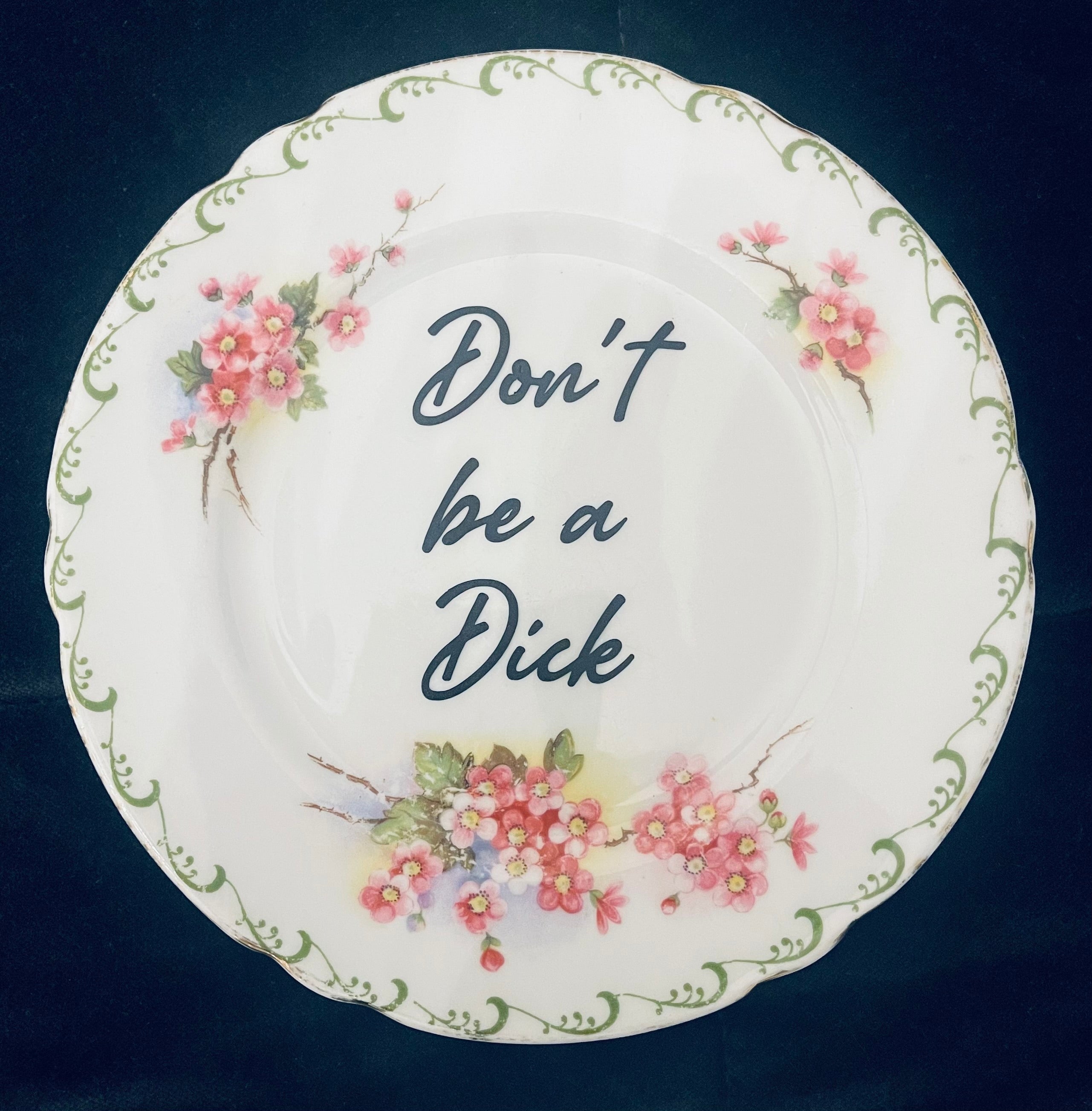 Sweary Plate - Don’t be a DIck