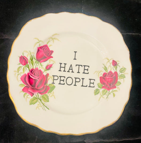 Sweary Plate - I Hate People