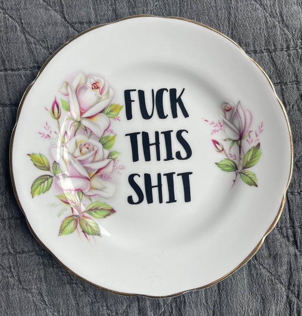 Sweary Plate - Fuck This Shit