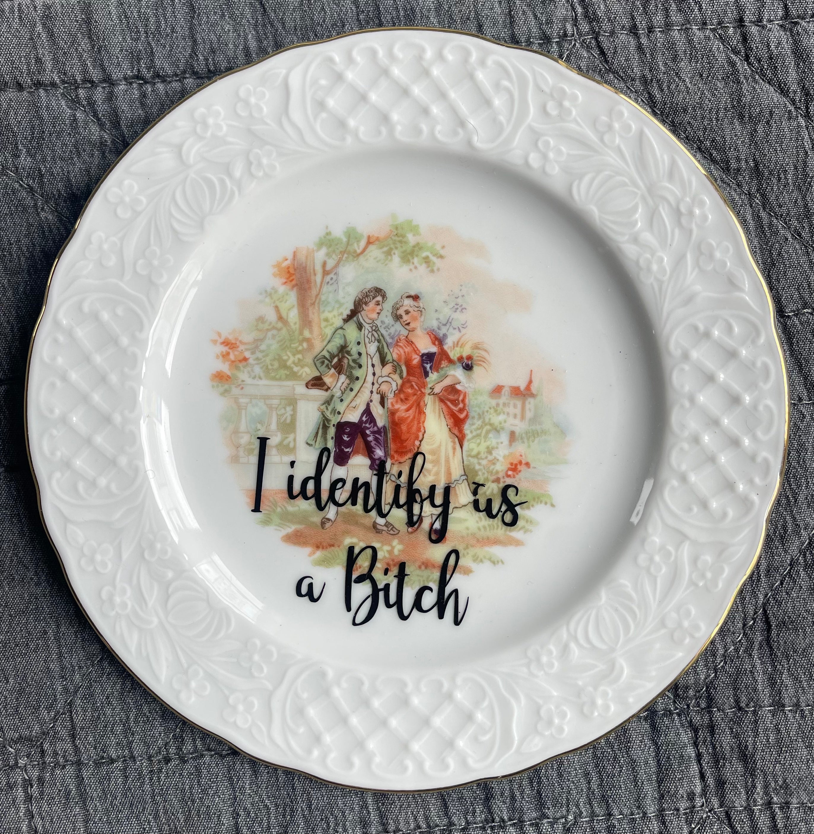 Sweary Plate - I Identify As A Bitch