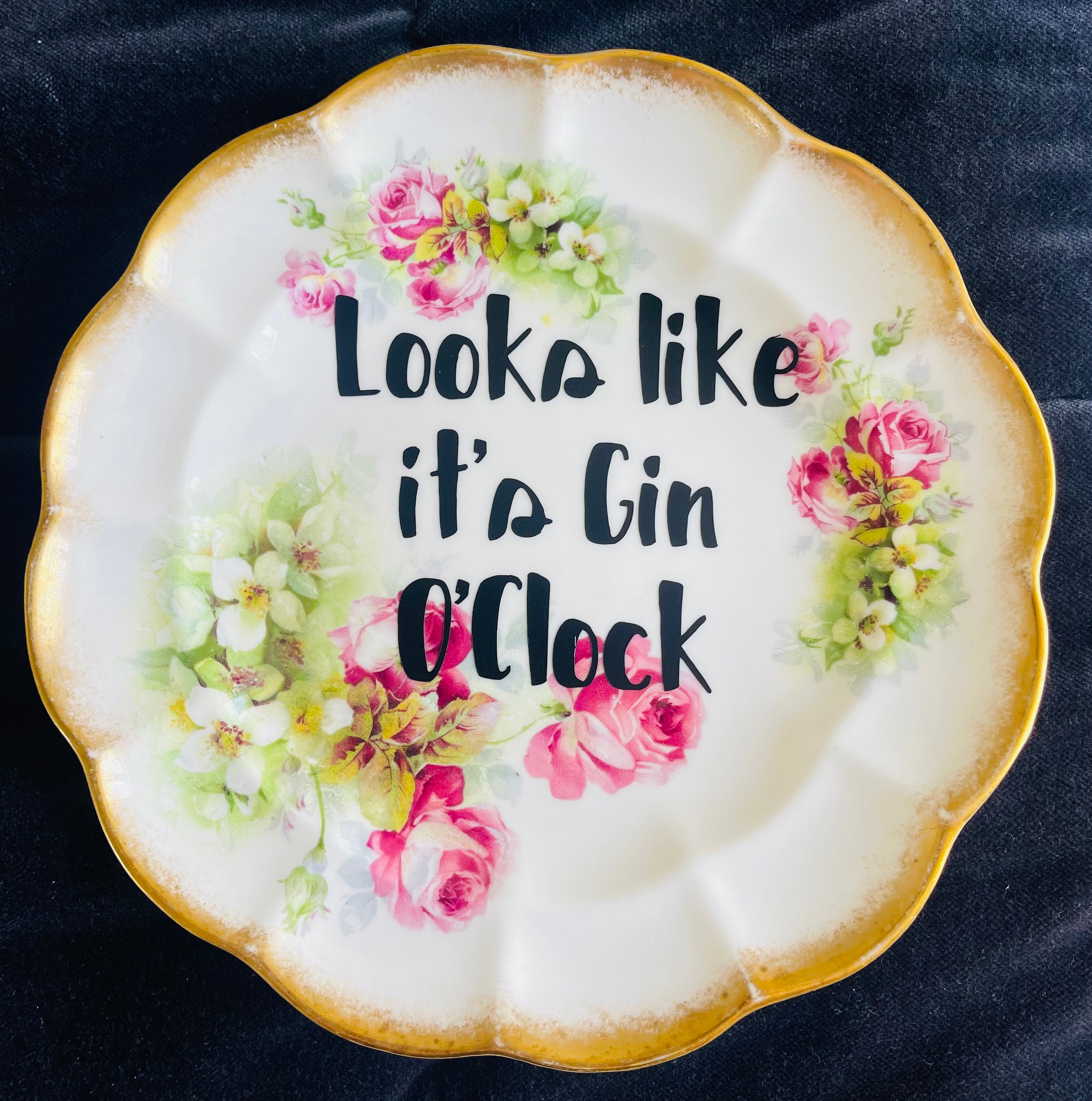 Sweary Plate - Looks like it’s Gin O’Clock!