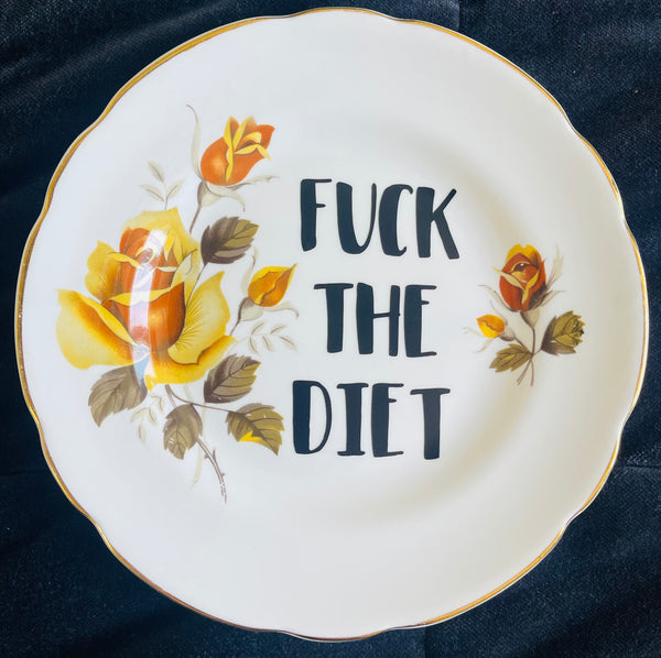 Sweary Plate - Fuck the Diet 2