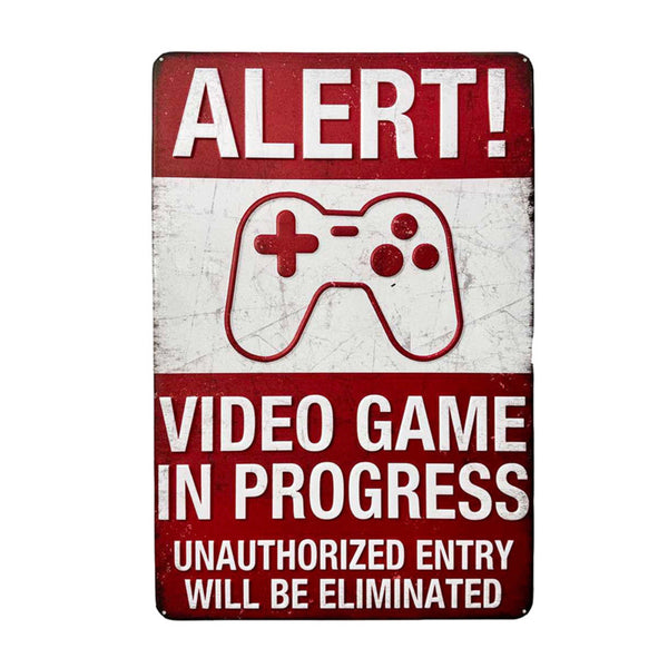 Sign - Tin - Alert - Video Games