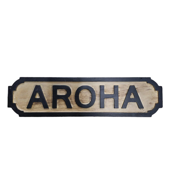 Sign - Aroha