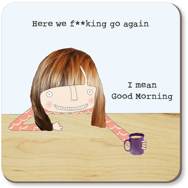 Coaster - Rosie Made a Thing - Here We Go