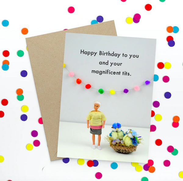Card - Happy Birthday - Magnificent Tits!