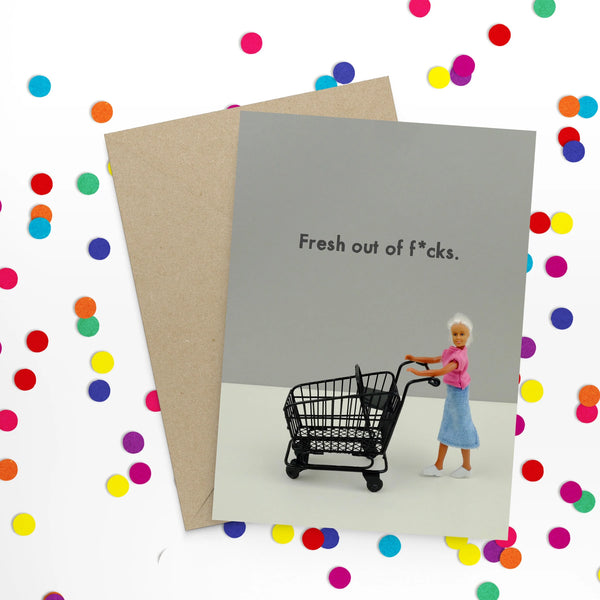 Card - Fresh Out of Fucks