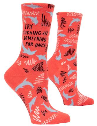 Socks - Try Sucking At Something