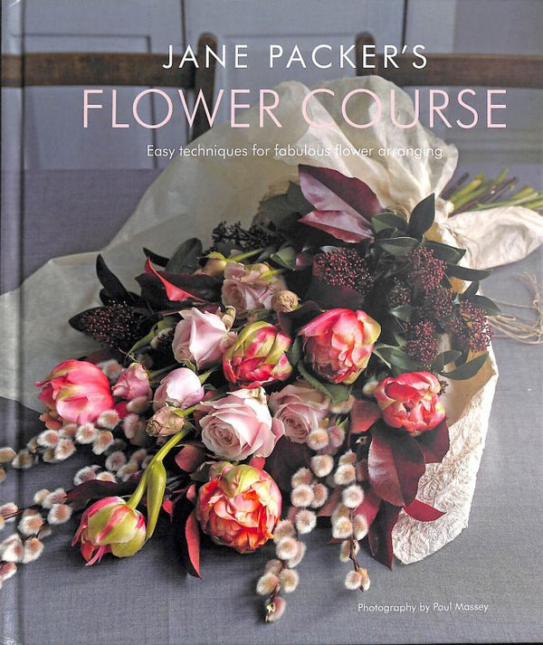 Book - Jane Packer Flower Course