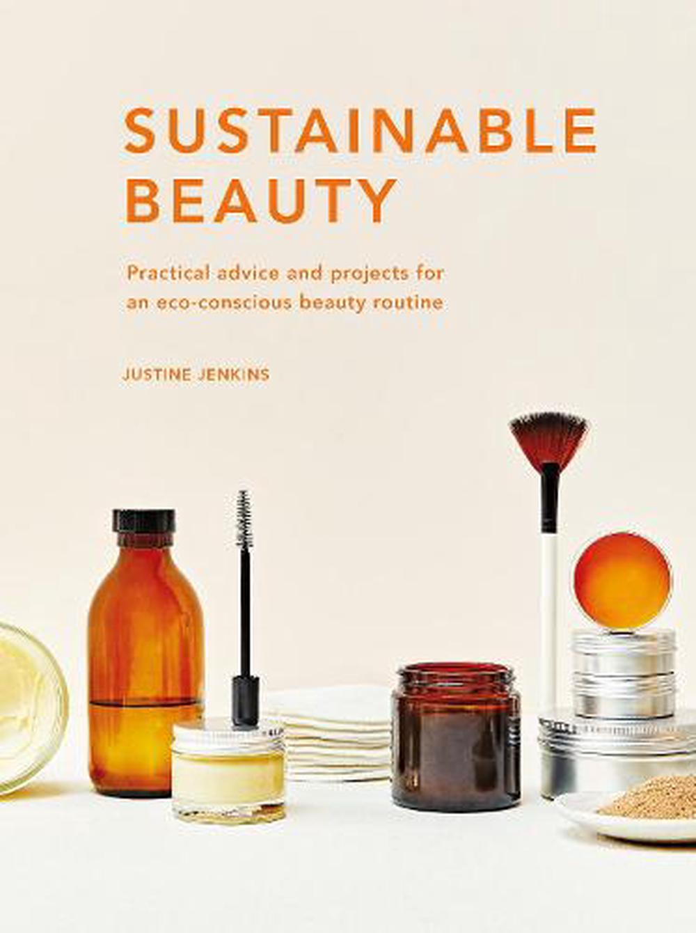 Book - Sustainable Beauty by Justine Jenkins